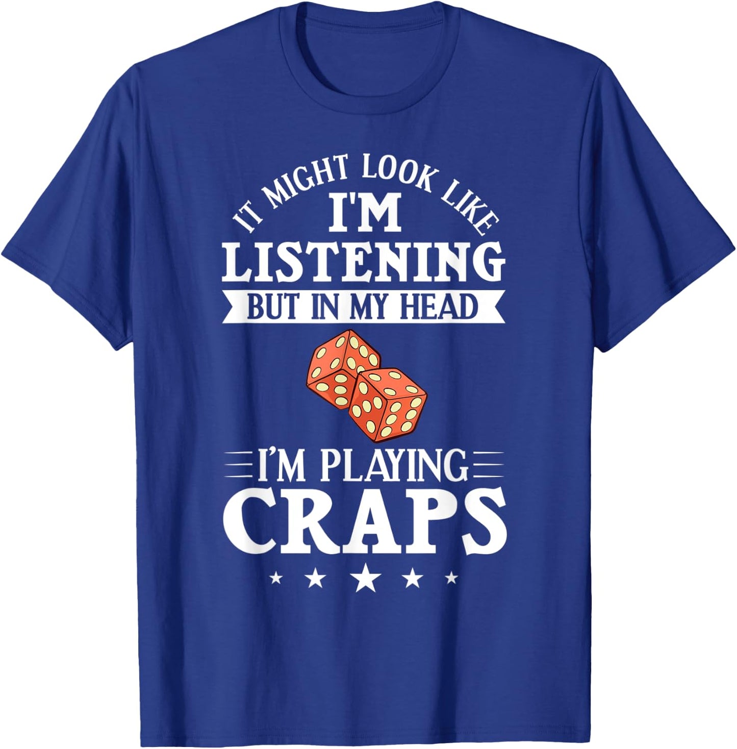 Craps Table Crapshooting Strategy Rules Game Dice Board T-Shirt - T-Shirt | Royal