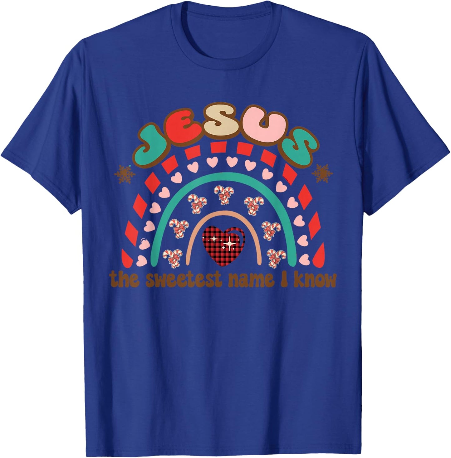 Jesus The Sweetest Name I Know, Retro Xmas Candy Rainbow T-Shirt - T-Shirt | Royal