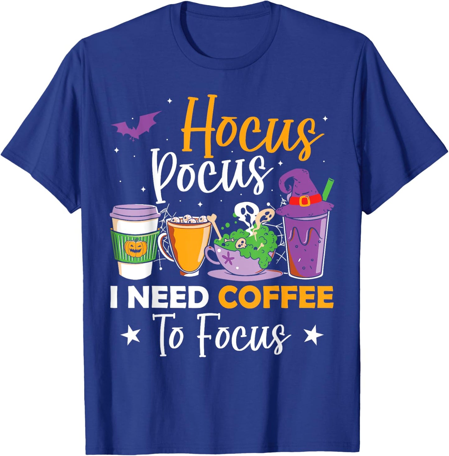 Hocus Pocus I Need Coffee to Focus Halloween Teacher Women T-Shirt - T-Shirt | Royal