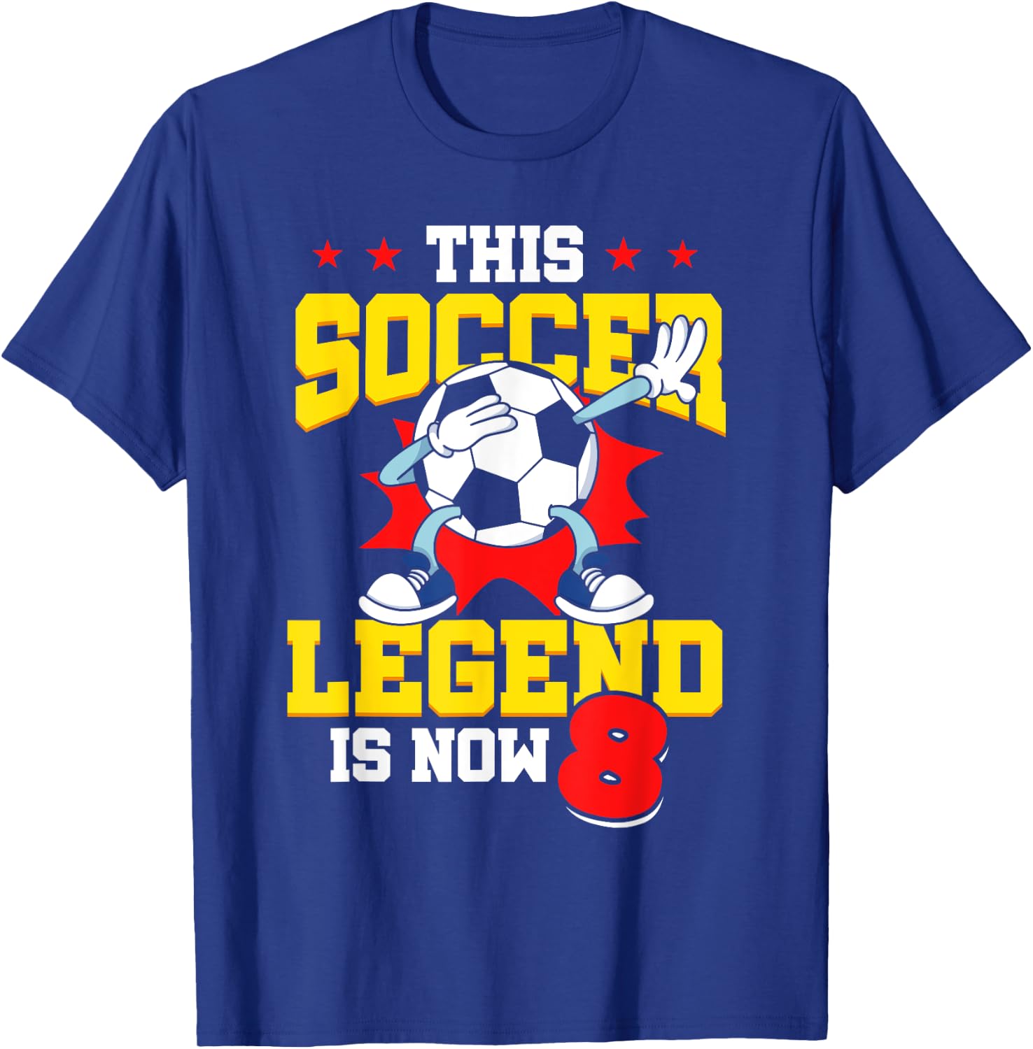 This Soccer Legend Is Now 8 Sports Kids 8th Birthday T-Shirt - T-Shirt | Royal