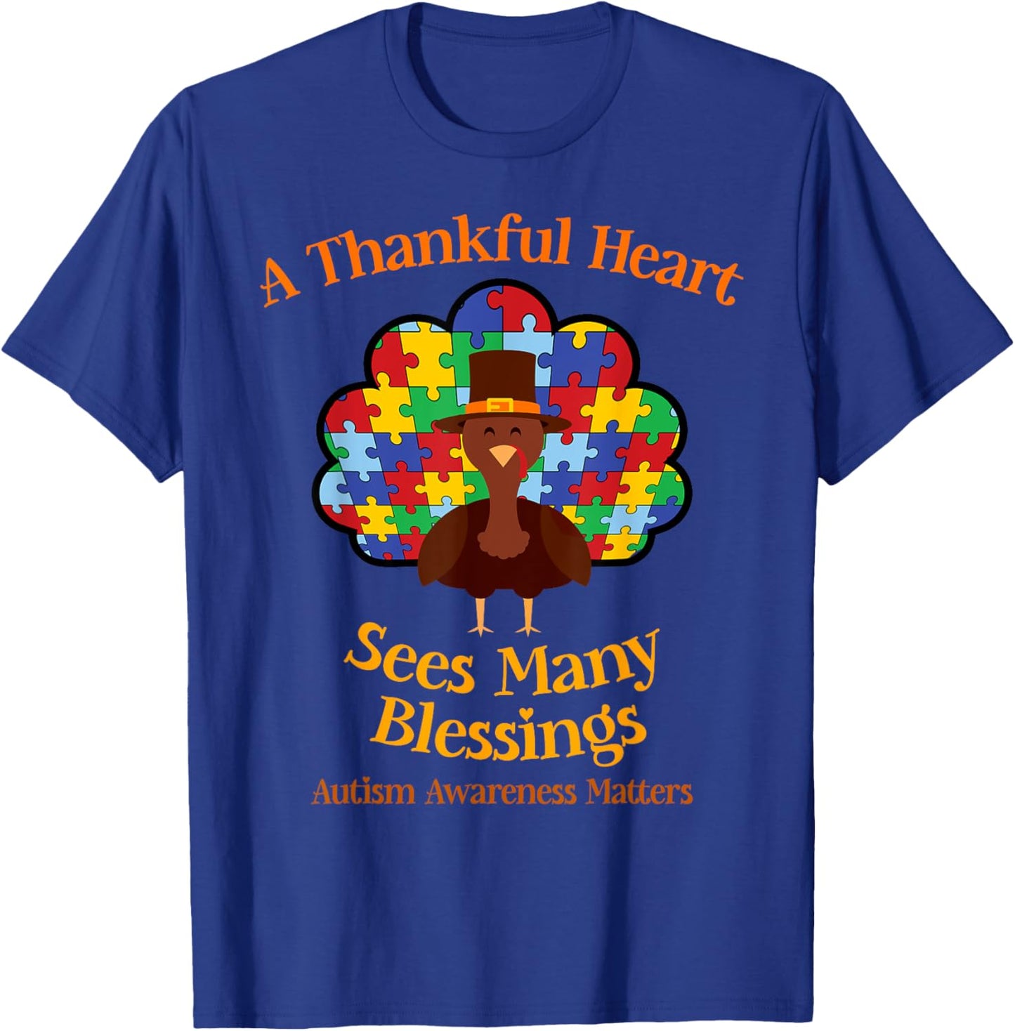 Autism Thanksgiving A Thankful Heart Sees Many Blessings T-Shirt - T-Shirt | Royal