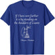 Isaac Newton quote If I have seen further. Modesty quote top T-Shirt - T-Shirt | Royal