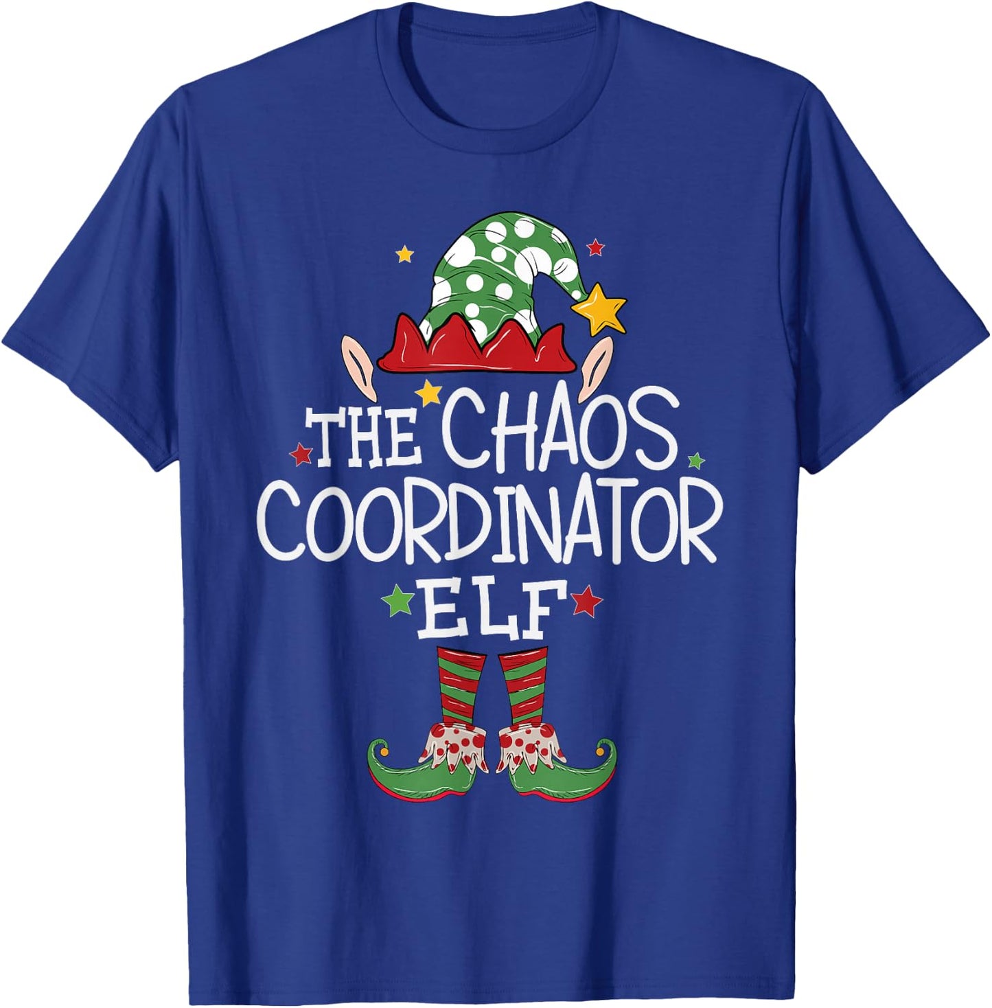 I'm The Chaos Coordinator Elf Funny Christmas Matching Elf T-Shirt - T-Shirt | Royal
