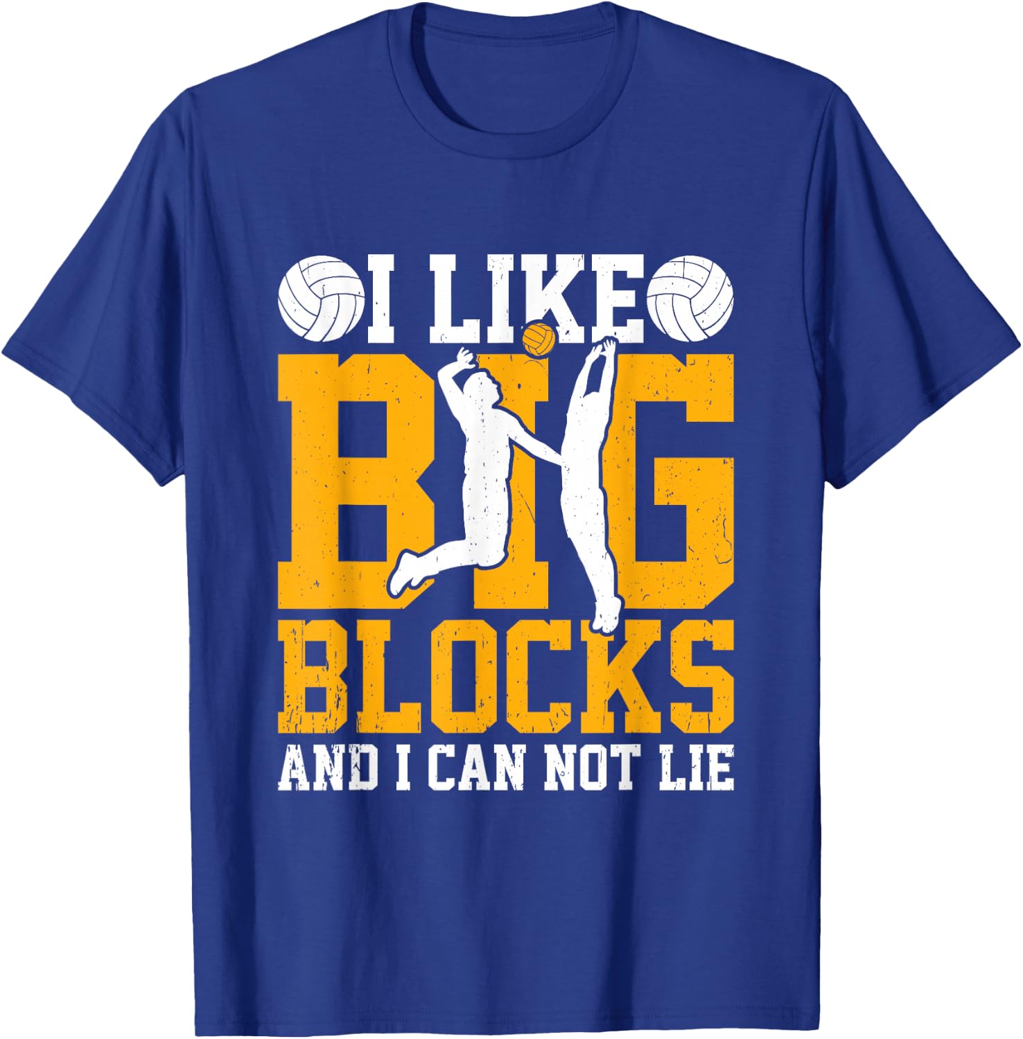 I Like Big Blocks, Fun Volleyball Center Blockers T-Shirt - T-Shirt | Royal