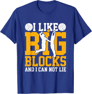 I Like Big Blocks, Fun Volleyball Center Blockers T-Shirt - T-Shirt | Royal