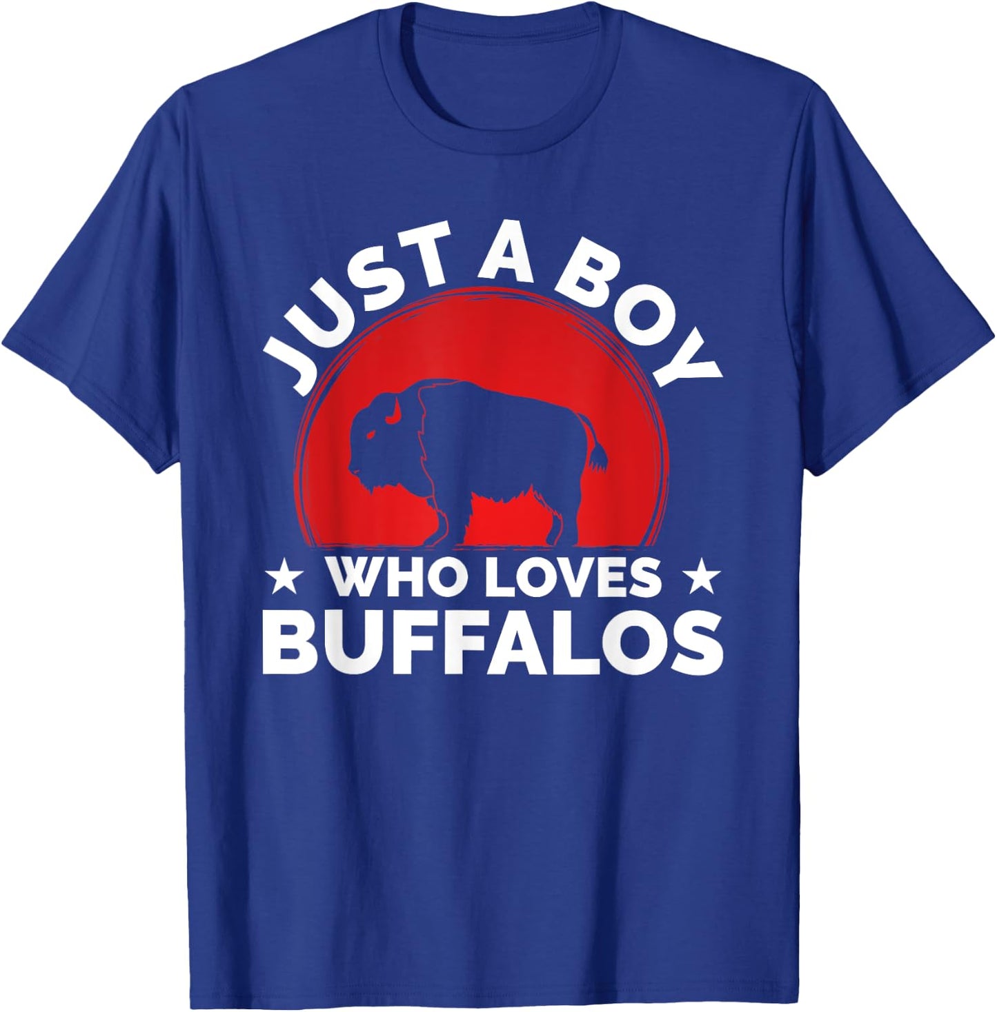 Bison Funny Buffalo Just A Boy Who Loves Buffalos T-Shirt - T-Shirt | Royal