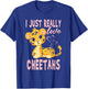 I Just Really Love Leopards Cheetahs Girl T-Shirt - T-Shirt | Royal