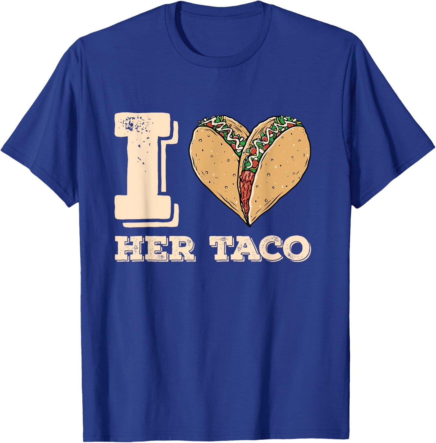 I Love Her Taco Matching Couple Cinco De Mayo Retro T-Shirt - T-Shirt | Royal