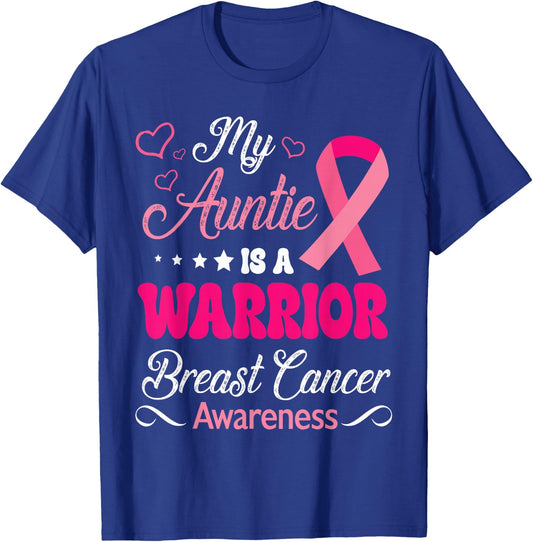 My Auntie Is A Warrior Breast Cancer Awareness Survivor Help T-Shirt - T-Shirt | Royal