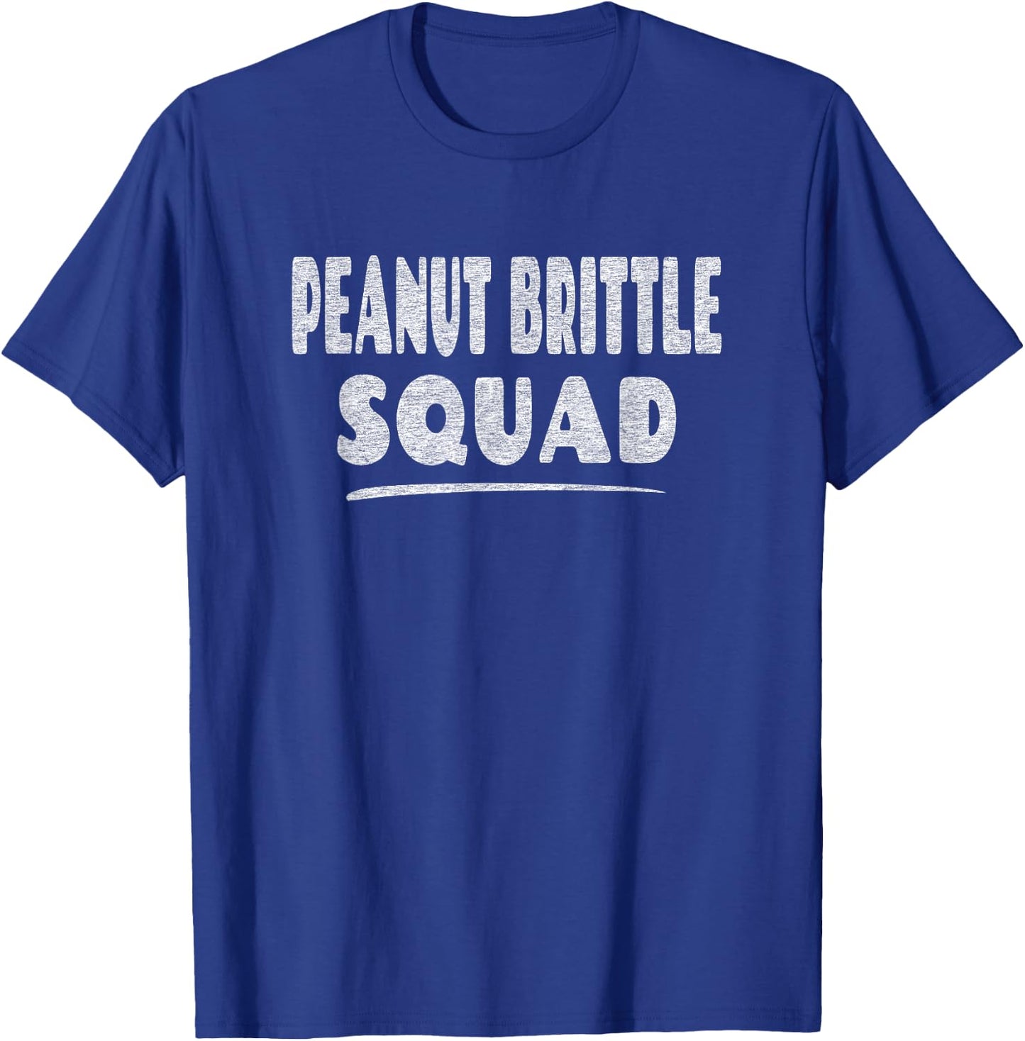 Peanut Brittle Squad - Christmas Candy Maker Baker Lover T-Shirt - T-Shirt | Royal