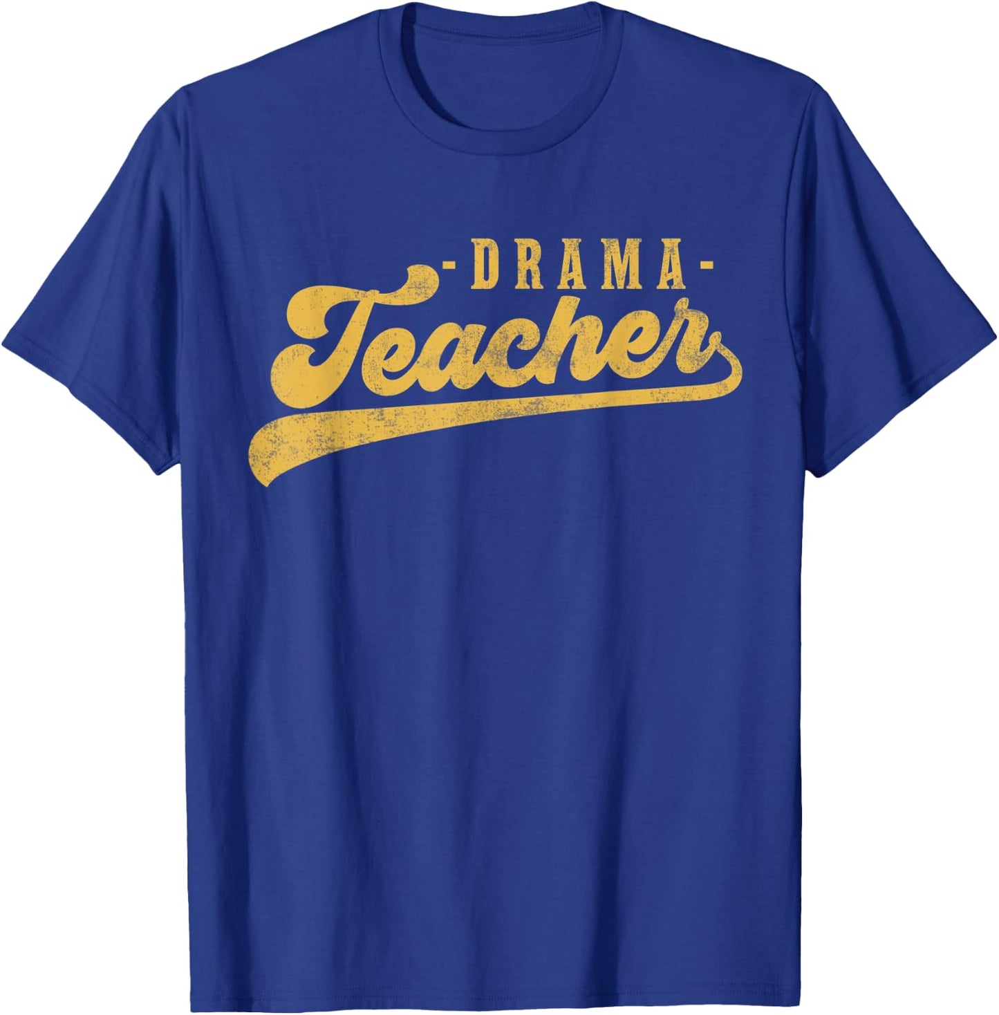Drama Teacher Men Women Cute Vintage Graphic Drama Teacher T-Shirt - T-Shirt | Royal