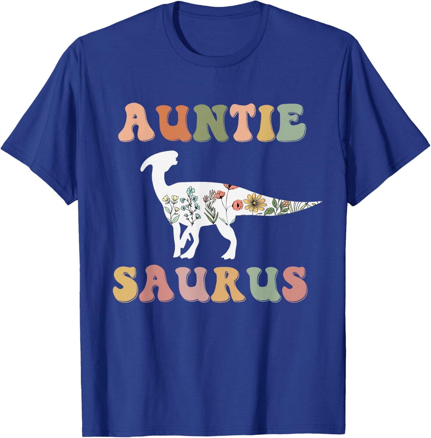 Auntiesaurus Dinosaur Auntie Saurus Family Matching Flower T-Shirt - T-Shirt | Royal