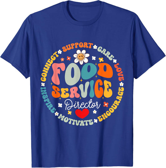 Food Service Director Cafeteria Team Helper School Squad T-Shirt - T-Shirt | Royal