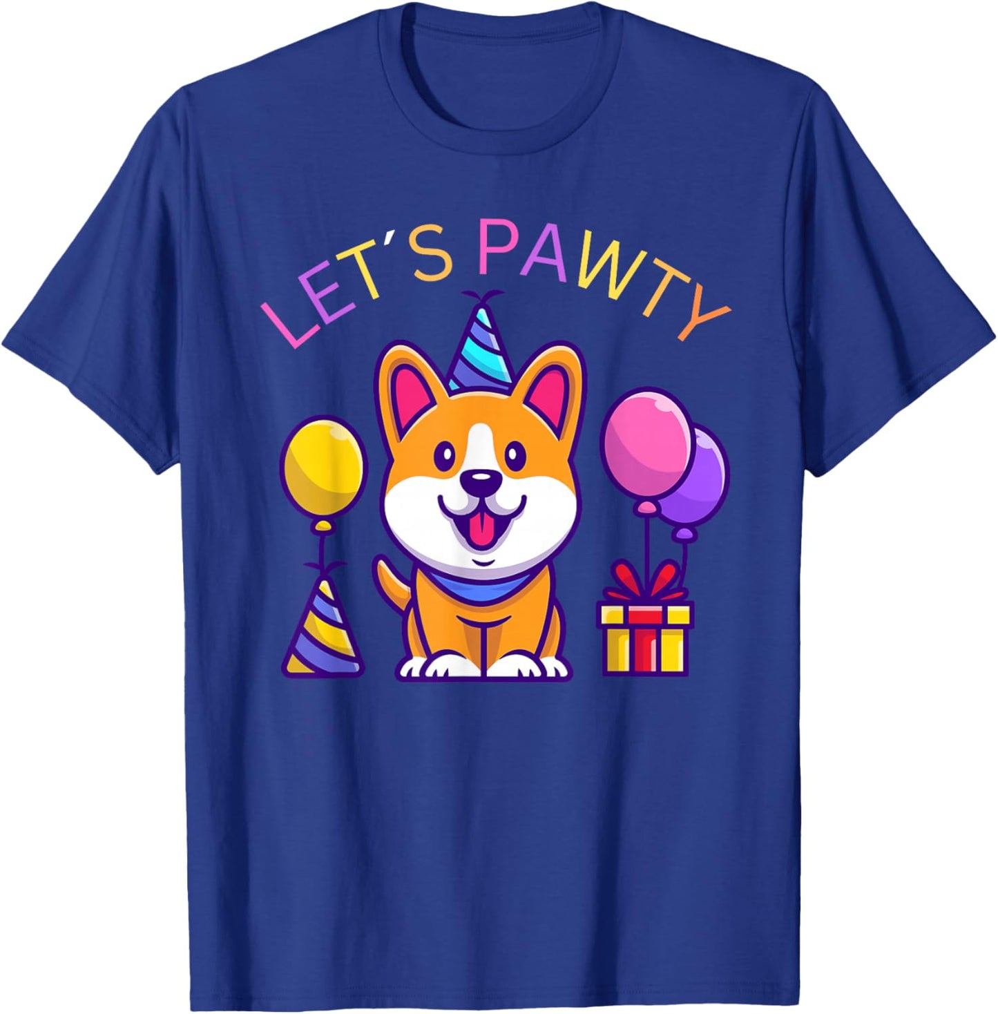 Lets pawty birthday party Gift a birthday girl corgi T-Shirt - T-Shirt | Royal