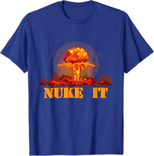 Nuke It Bomb T-Shirt - T-Shirt | Royal