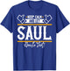 Saul | Keep Calm and let Saul Handle That T-Shirt - T-Shirt | Royal
