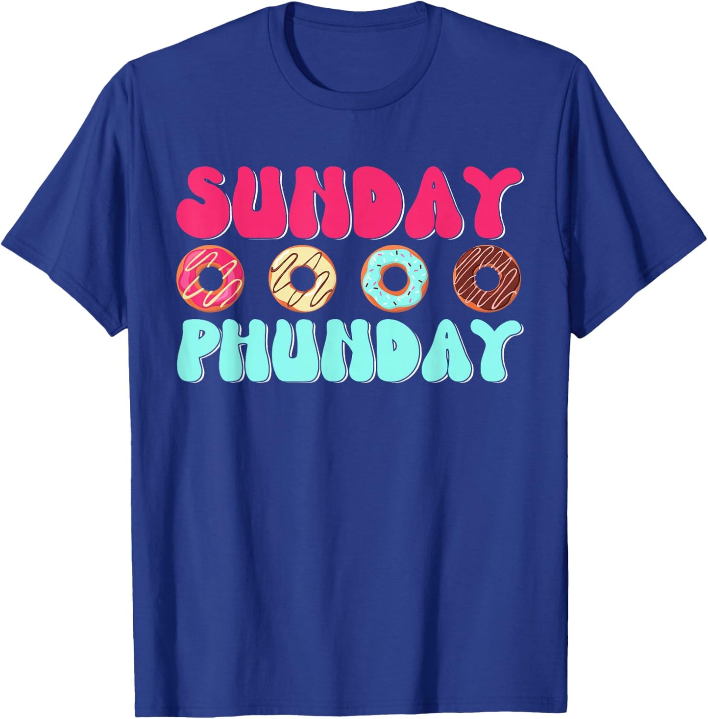 Sunday Phunday Phish Donuts for Family Bakers T-Shirt - T-Shirt | Royal