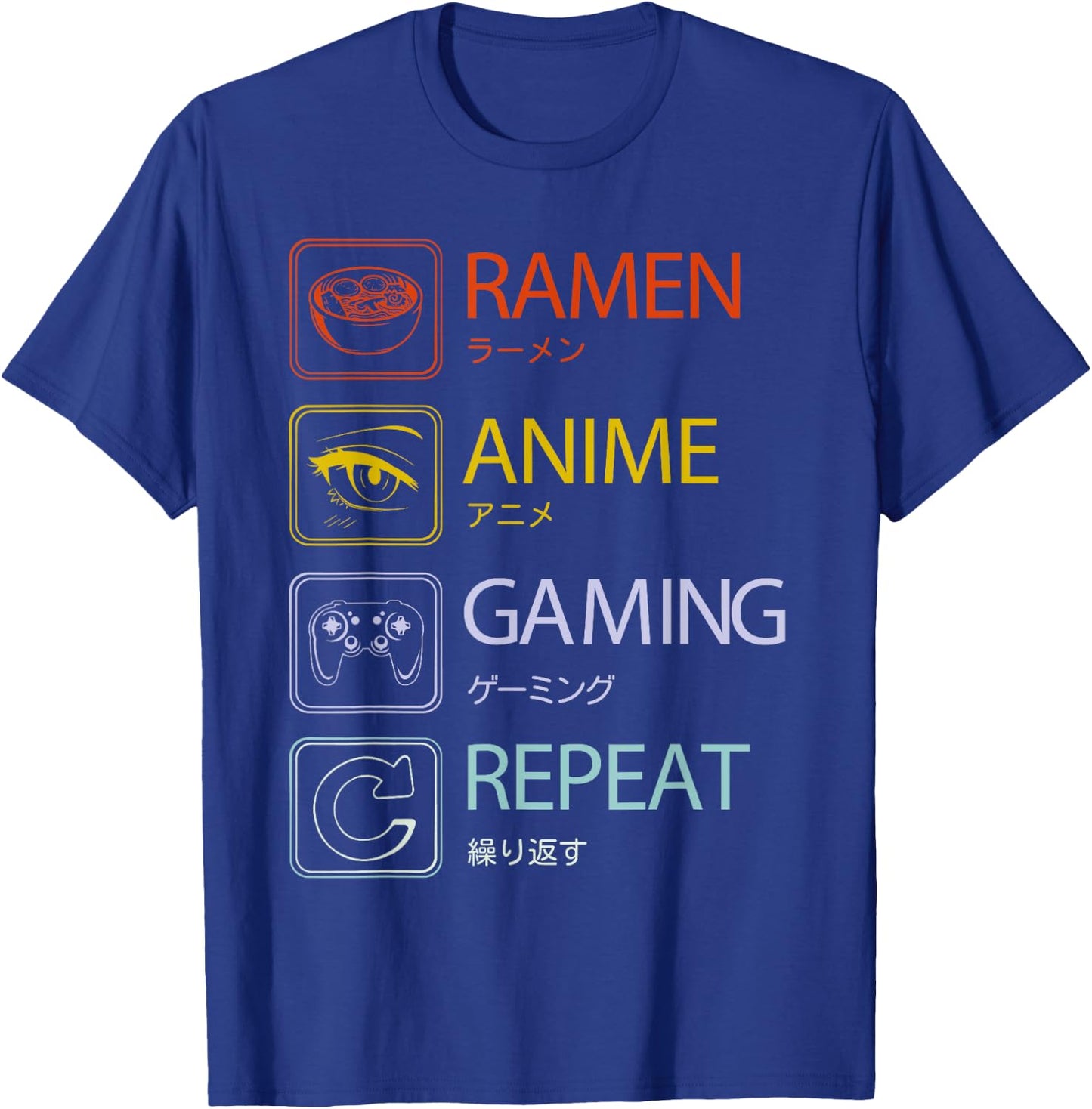 Ramen Anime Gaming Repeat Anime and gaming routine T-Shirt - T-Shirt | Royal