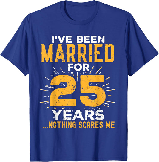 25th Wedding Anniversary Funny Couples Married For 25 Years T-Shirt - T-Shirt | Royal