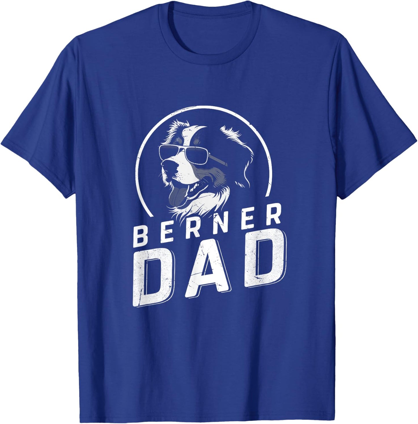 Berner Dad Dog Owner Gifts Men Funny Dog Dad Father's Day T-Shirt - T-Shirt | Royal