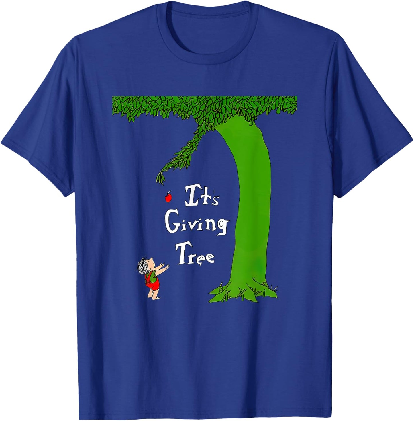 It's Giving Tree Funny Women T-Shirt - T-Shirt | Royal