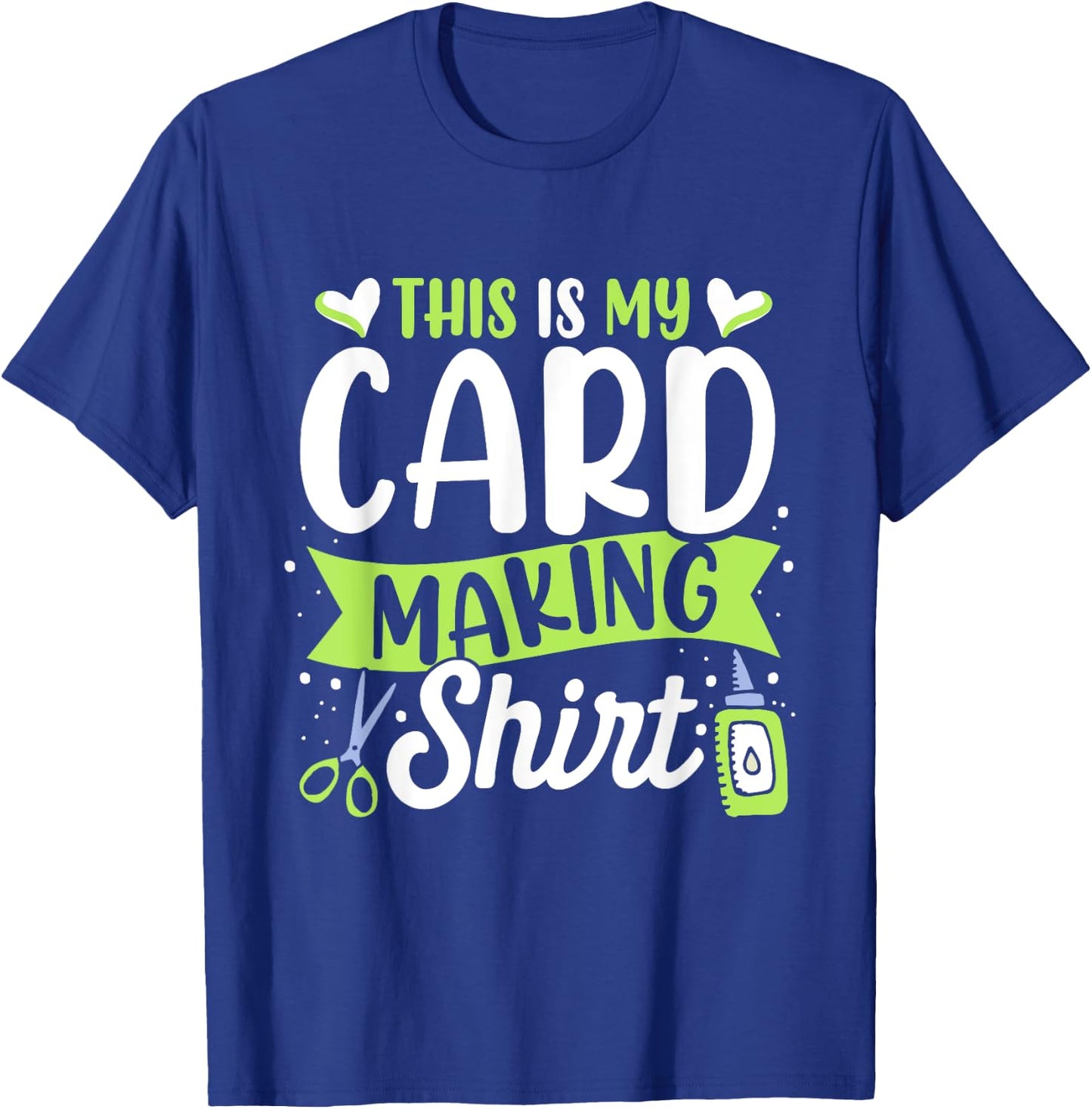 Handmade Card Gift Ideas Cardmaking Lover , Women's, Short Sleeve, Small, Black, Card Making Themed, Cute and Funny Themed Design T-Shirt - T-Shirt | Royal