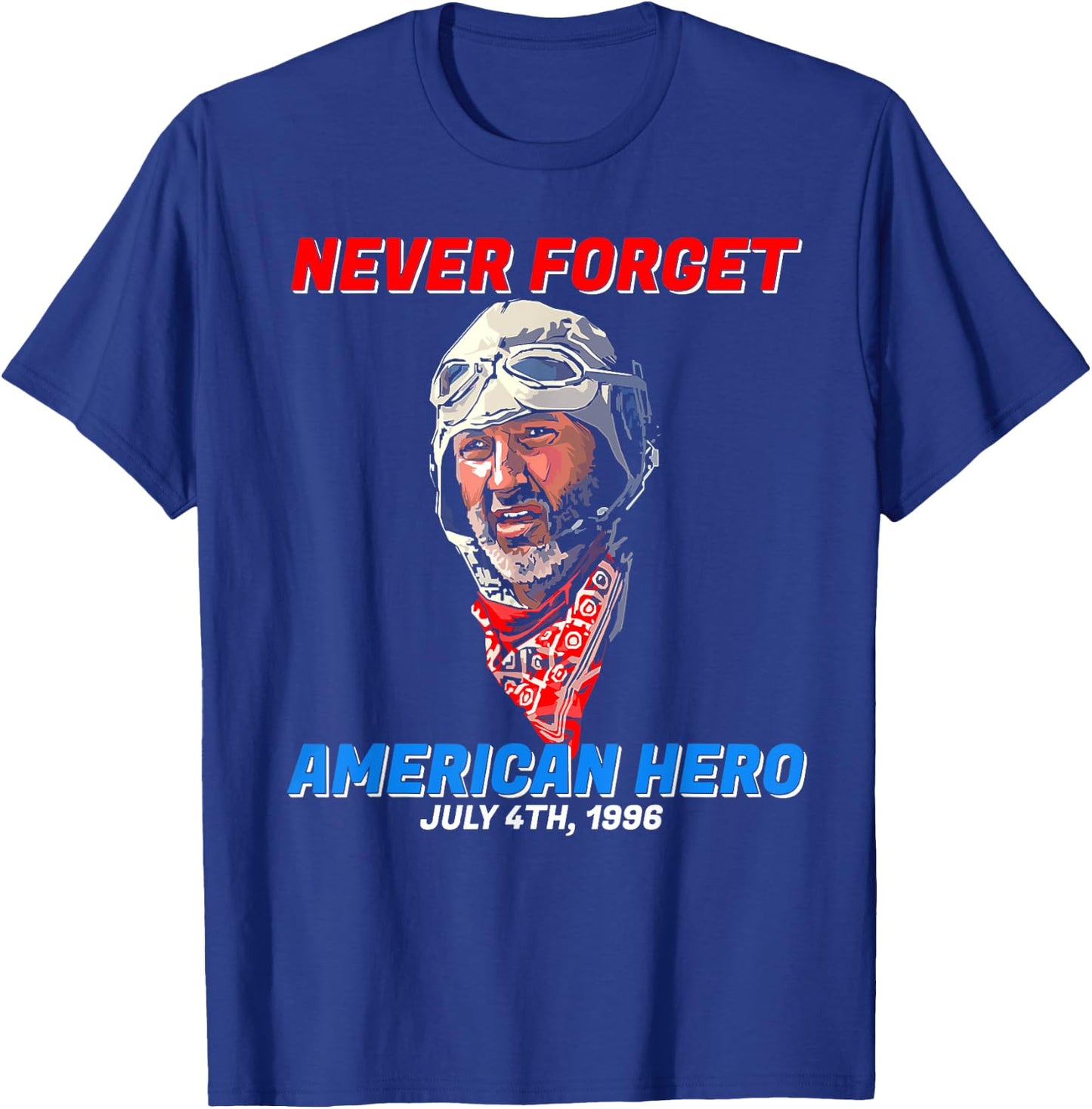 Never Forget American Hero Independence Day Men T-Shirt - T-Shirt | Royal