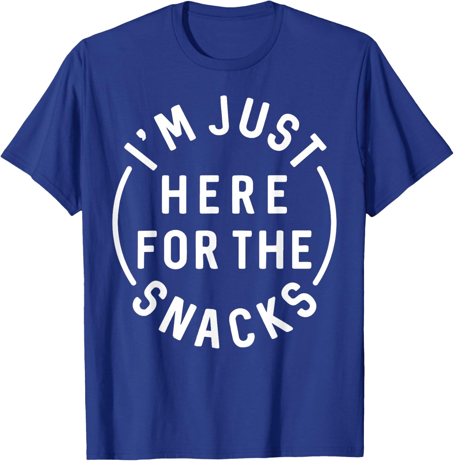 I'm Just Here For The Snacks Toddler Kids T-Shirt - T-Shirt | Royal