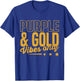 Purple And Gold Vibes Only Game Day For High School Football T-Shirt - T-Shirt | Royal