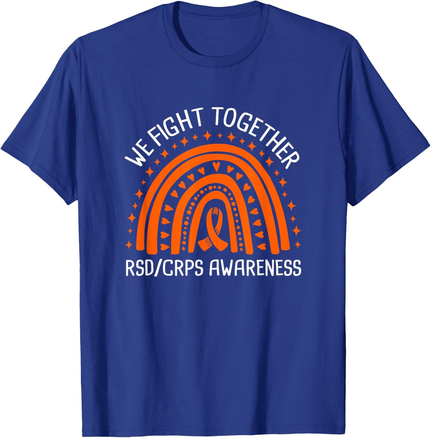 We Fight Together RSD CRPS Awareness T-Shirt - T-Shirt | Royal