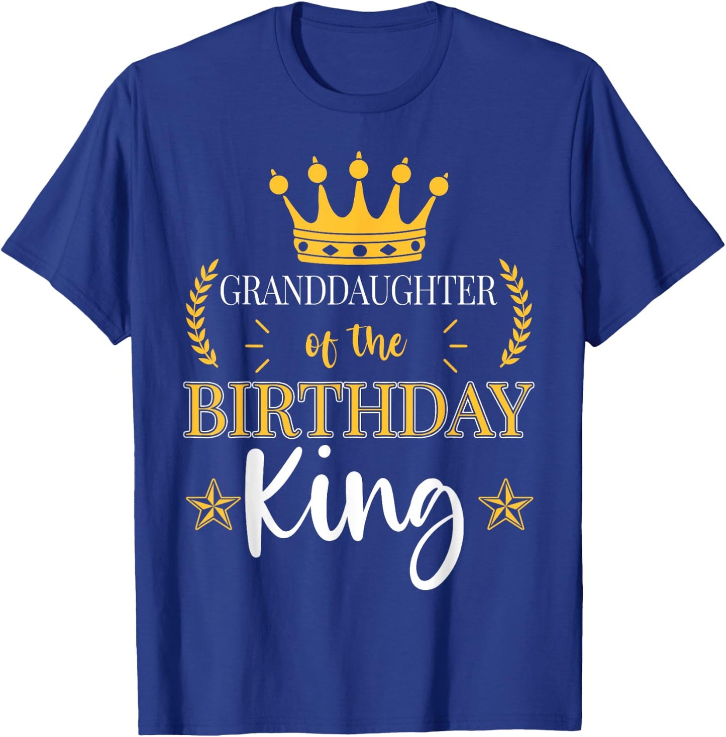 Granddaughter of the Birthday King Theme Party Bday T-Shirt - T-Shirt | Royal