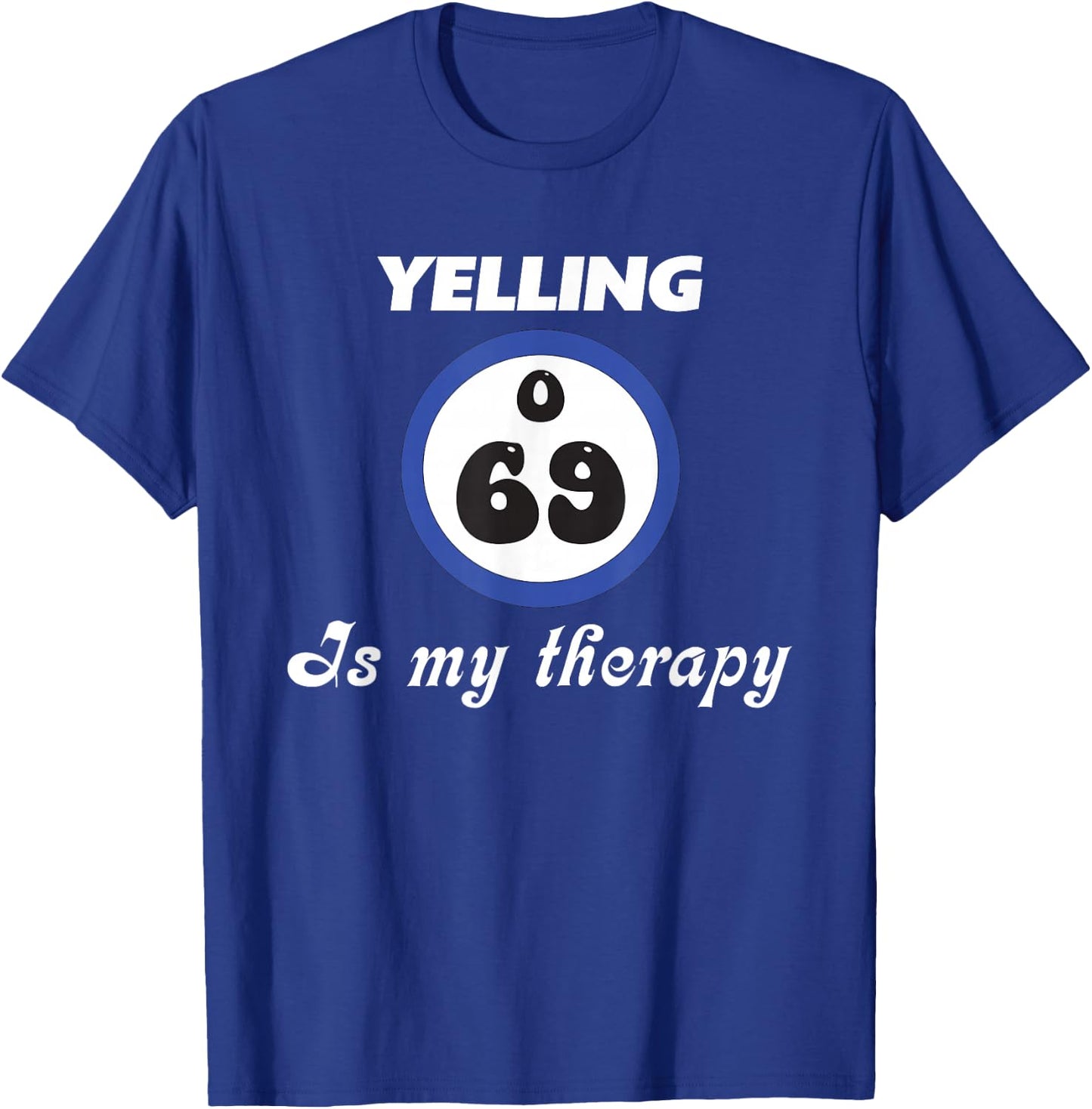 Bingo Lover Come On Caller Make Me Holler O 69 Bingo Queen T-Shirt - T-Shirt | Royal