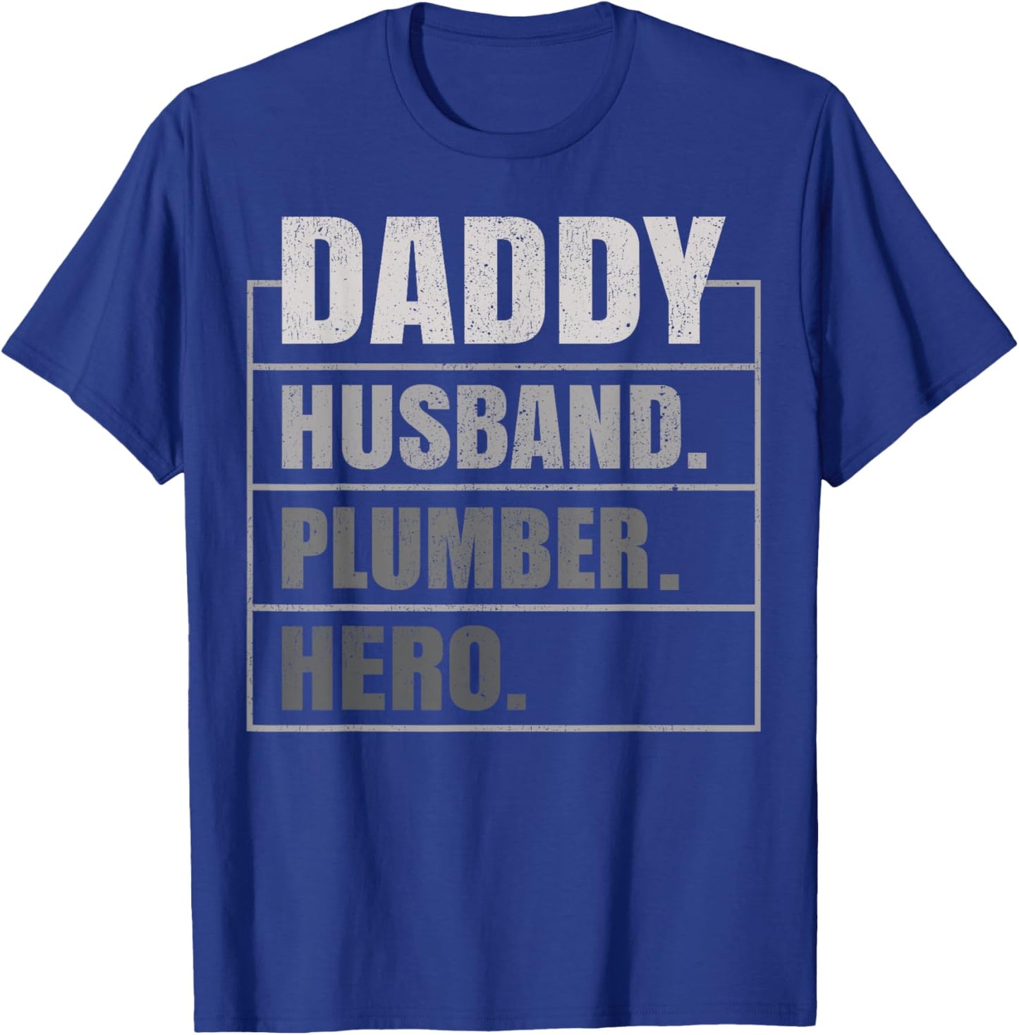 Daddy Husband Plumber Hero Father's Day T-Shirt - T-Shirt | Royal