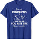 Buy Me Chickens And Tell Me You Hate The Government Funny T-Shirt - T-Shirt | Royal