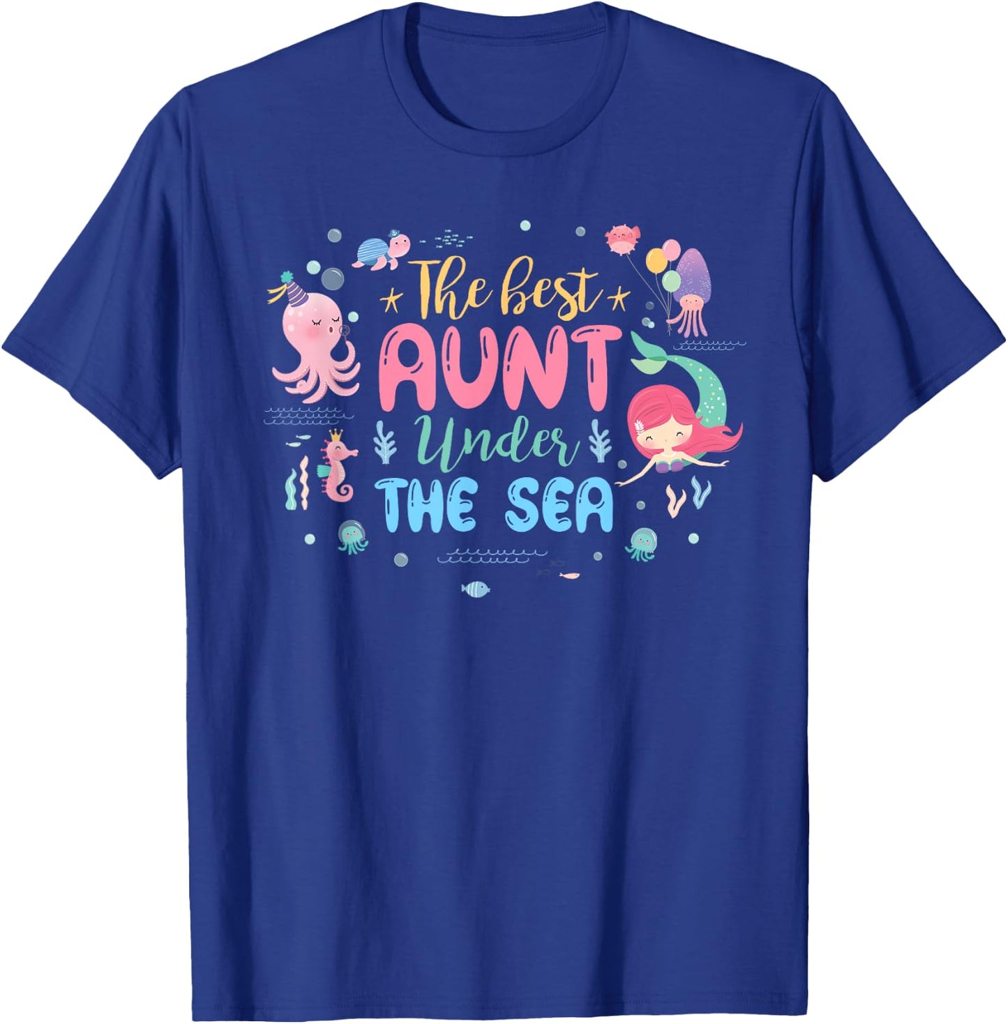 Aunt of The Birthday Girl Shirt The Best Aunt Under The Sea T-Shirt - T-Shirt | Royal