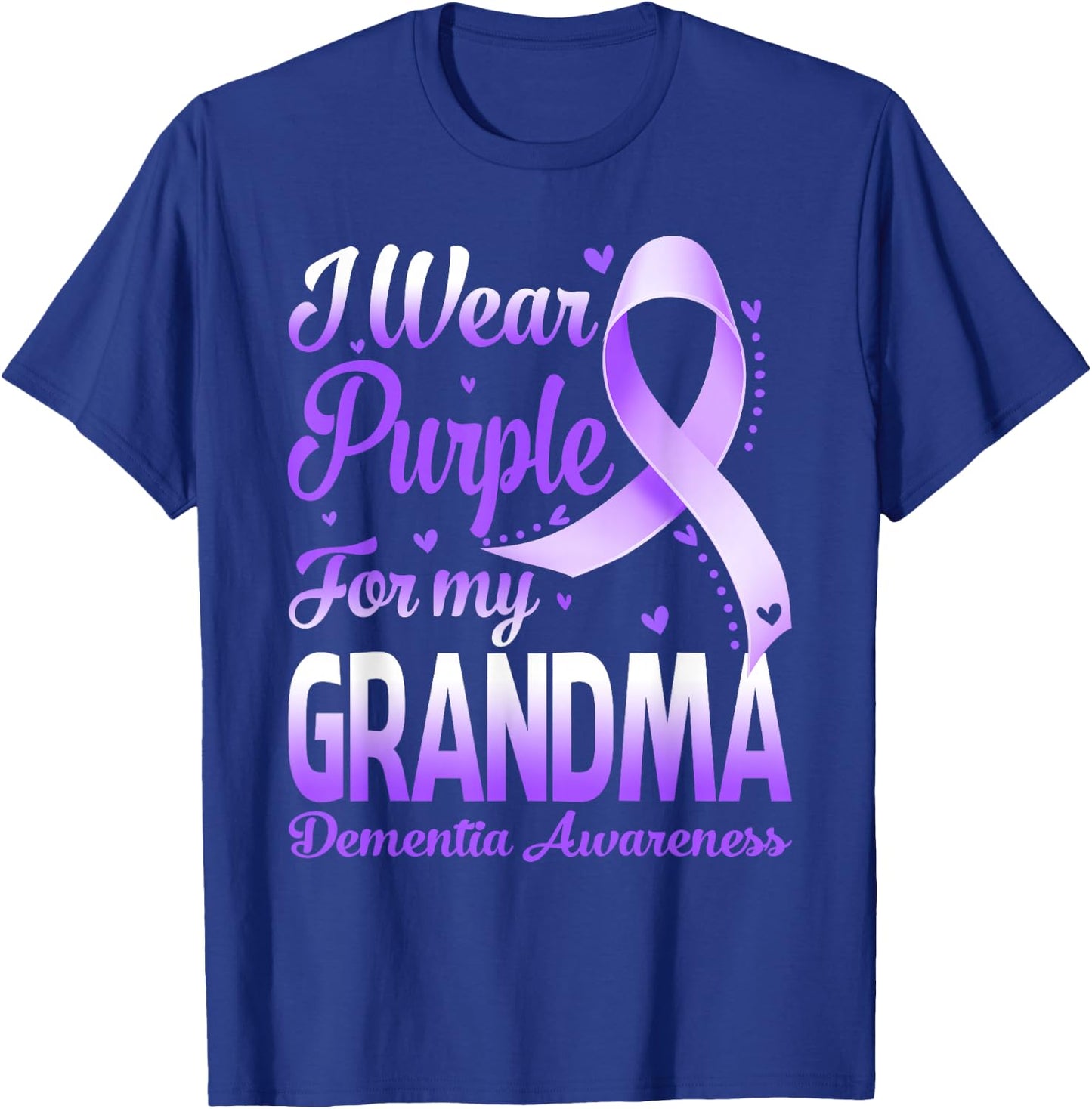 I Wear Purple For My Grandma Dementia Awareness Ribbon T-Shirt - T-Shirt | Royal
