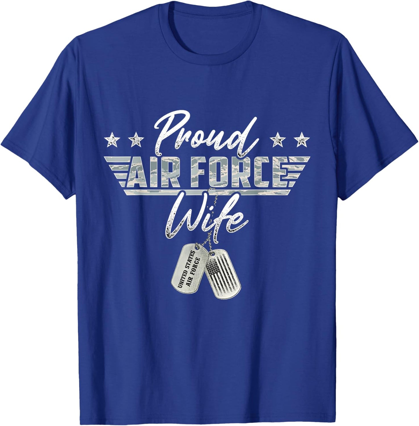Proud Air Force Wife Military US Air Force Family Matching T-Shirt - T-Shirt | Royal