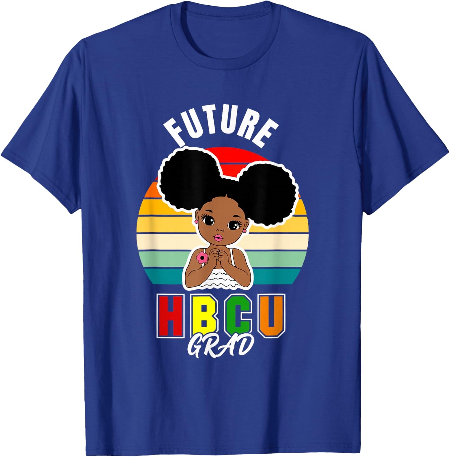Future HBCU Grad Graduate Afro Black Girl College Graduation T-Shirt - T-Shirt | Royal