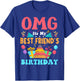 It's My Birthday Best Friend Gift Family Happy Birthday T-Shirt - T-Shirt | Royal