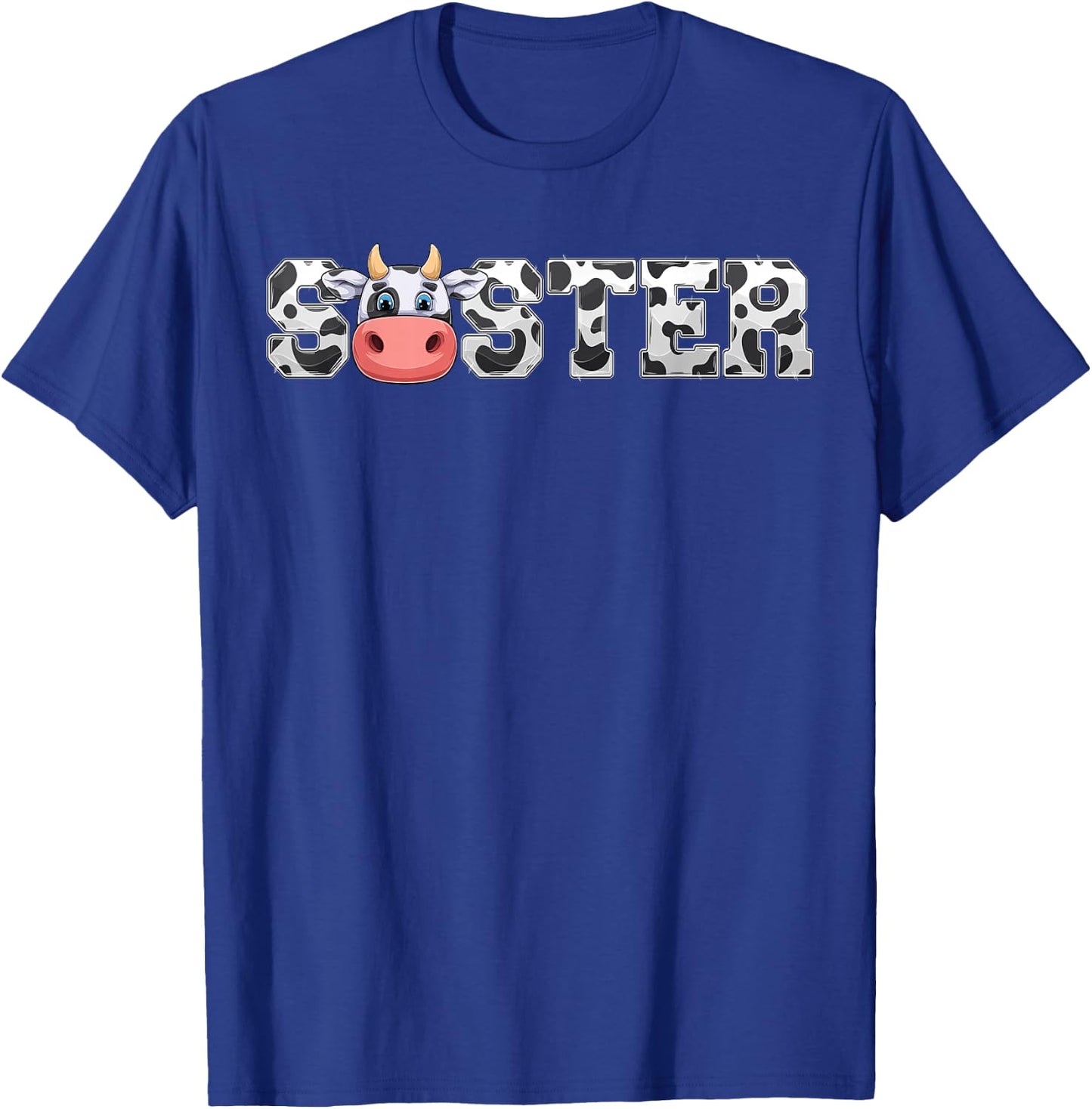 Sister Cow Print Cowboy Animal Pattern Farmer Cow Sister T-Shirt - T-Shirt | Royal