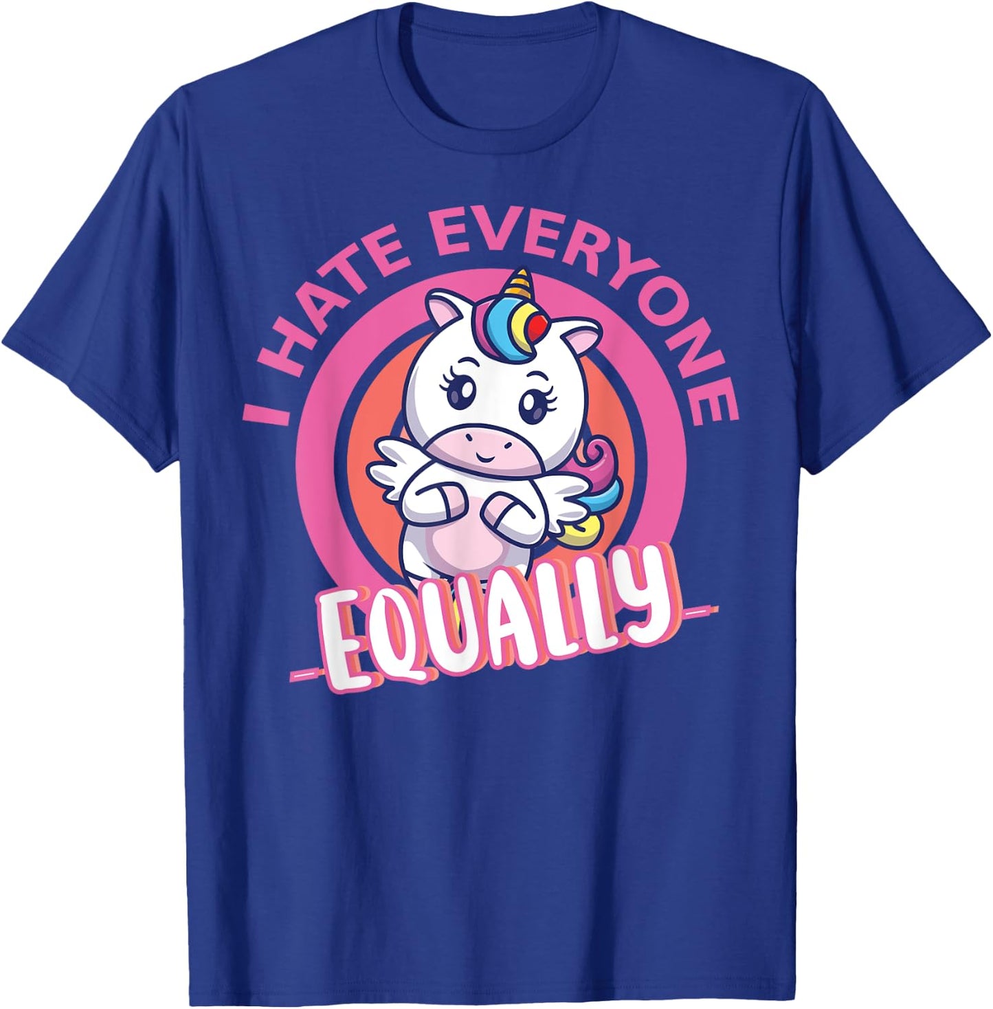 I Hate Everyone Equally People Suck Antisocial Unicorn Funny T-Shirt - T-Shirt | Royal