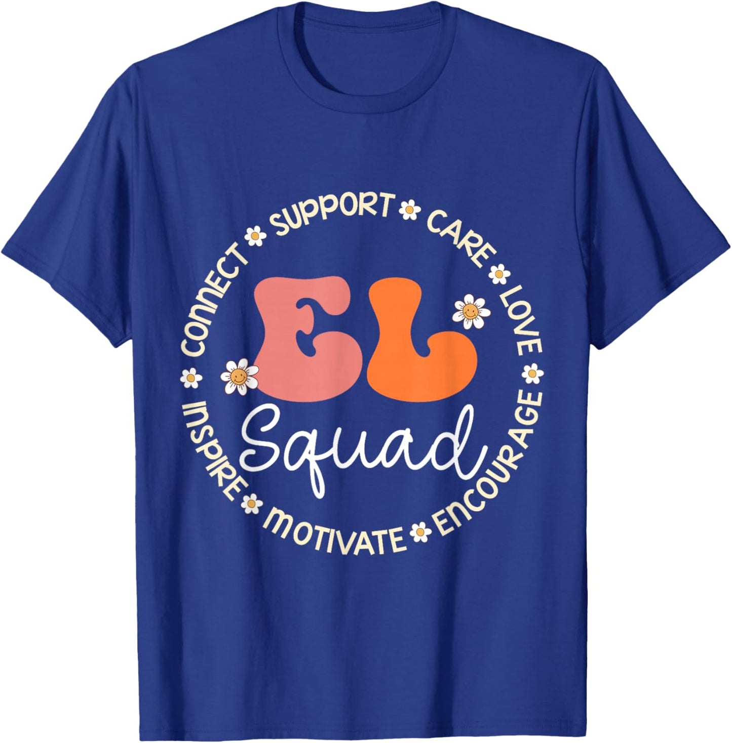 EL Squad Appreciation Week Back to School T-Shirt - T-Shirt | Royal