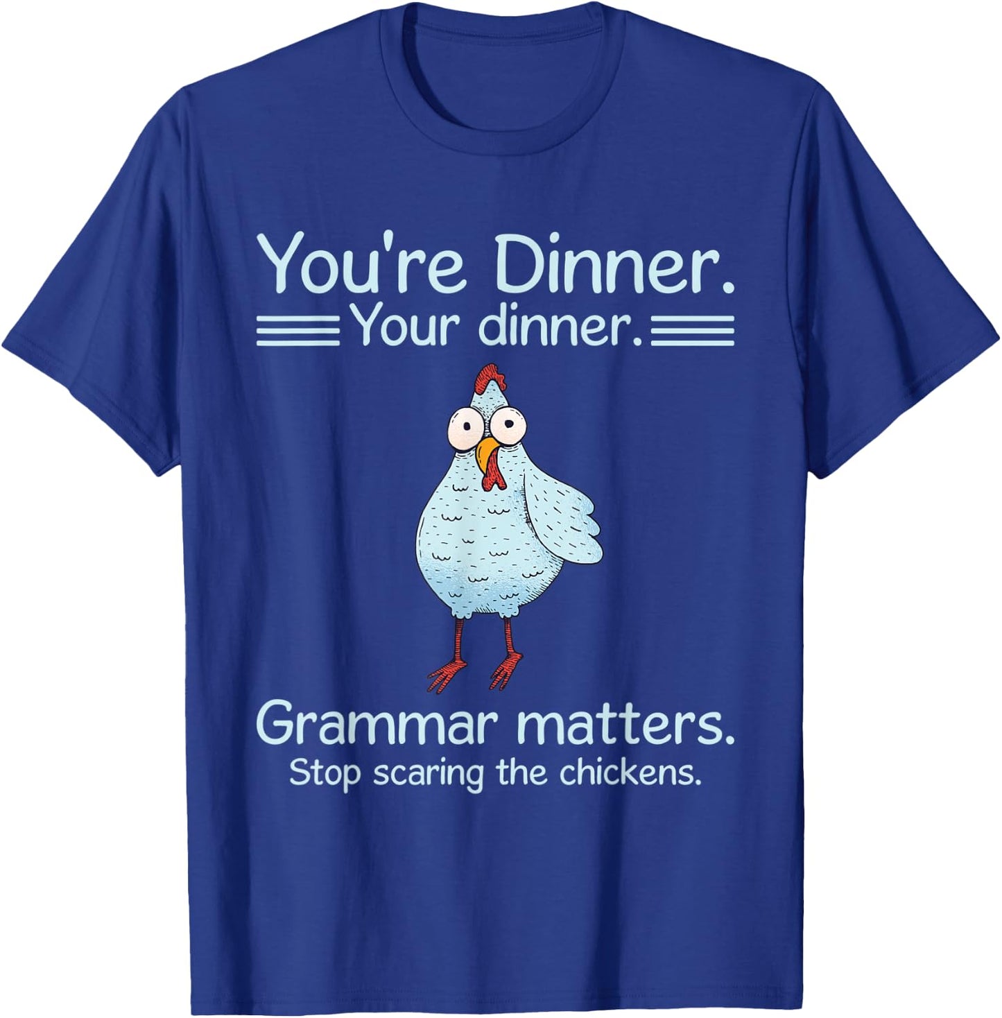 Let's Eat Kids Funny Grammar Stop Scaring The Chickens Kids Black 3X-Large Short Sleeve Classic Fit Halloween T-Shirt - T-Shirt | Royal
