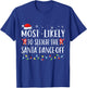 Most Likely To Sleigh The Santa Dance-Off Matching Christmas T-Shirt - T-Shirt | Royal