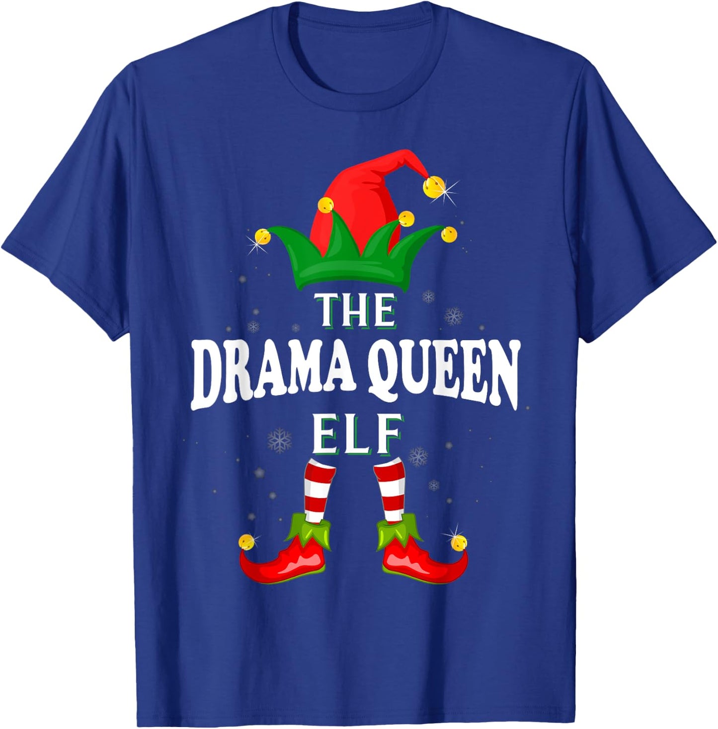 Xmas Drama queen Elf Family Matching Christmas Pajama T-Shirt - T-Shirt | Royal