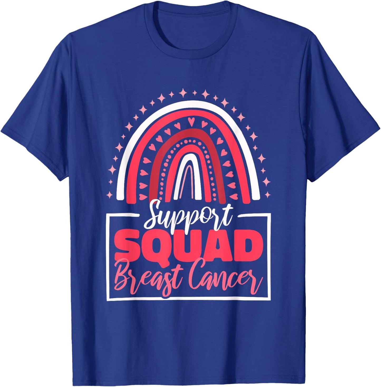 Support Squad Breast Cancer, Breast Cancer Awareness T-Shirt - T-Shirt | Royal