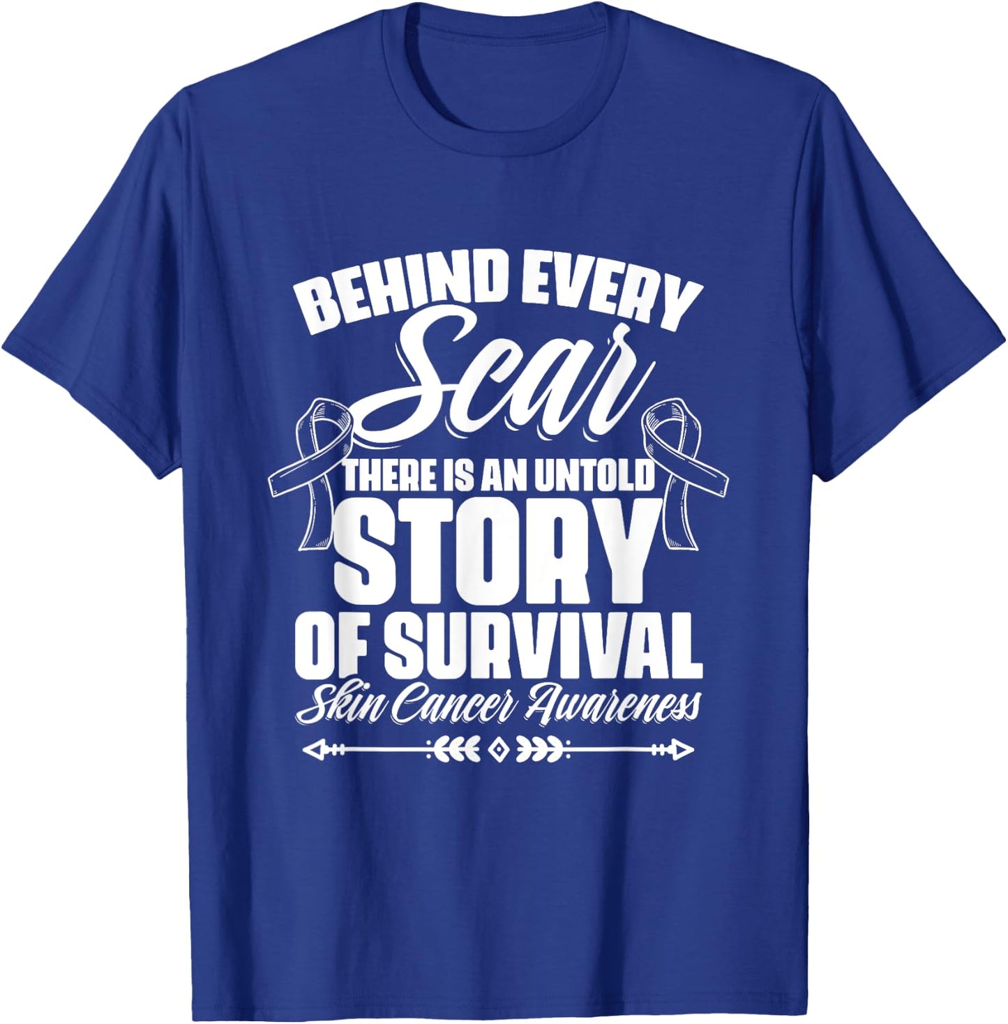 Story Of Survival - Skin Cancer Warrior Melanoma Awareness T-Shirt - T-Shirt | Royal