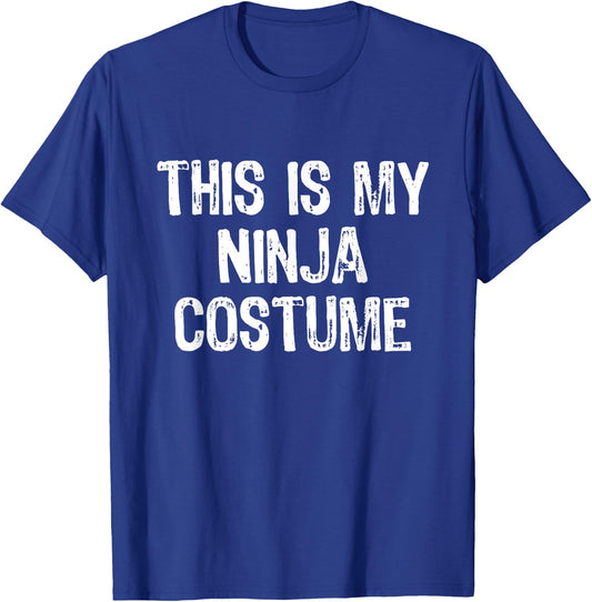 This Is My Ninja Halloween Costume Lazy Easy Last Minute T-Shirt - T-Shirt | Royal