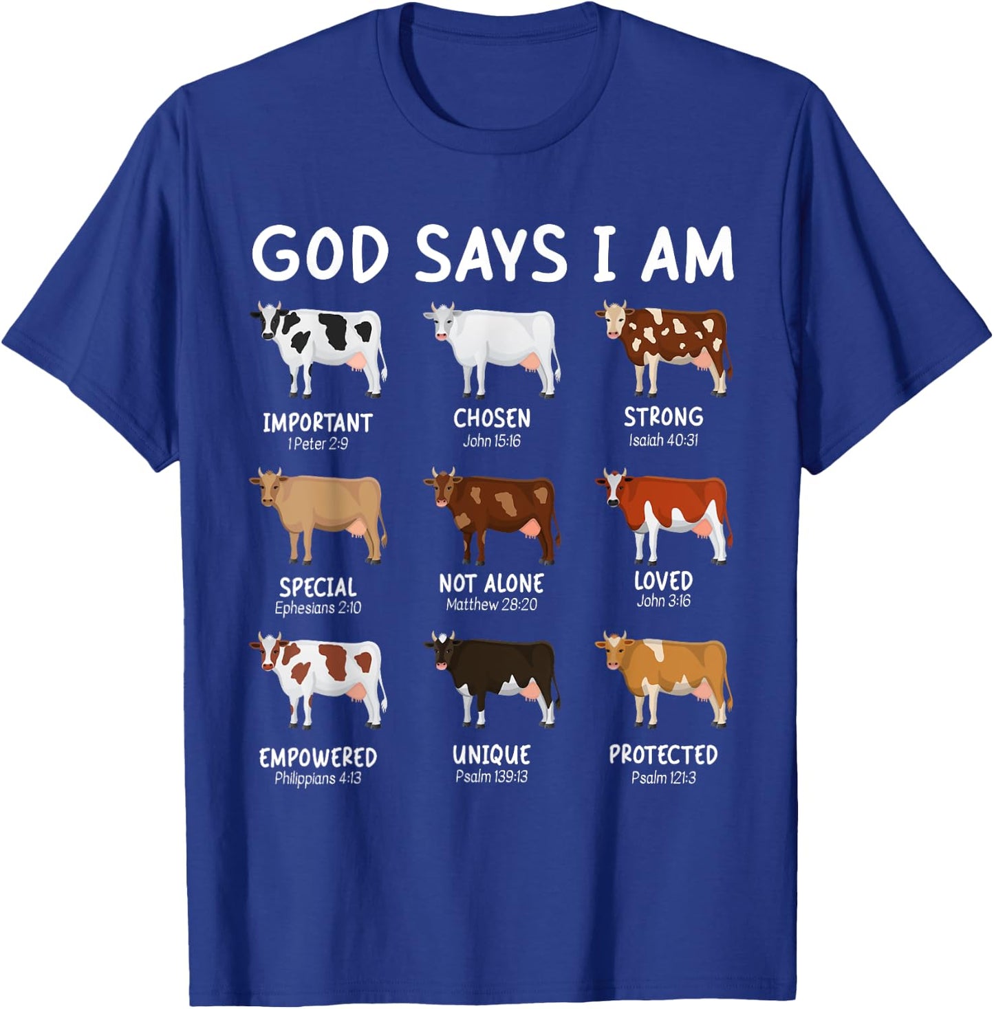God Says I Am Cute Heifer Cow Bible Verse Christian T-Shirt - T-Shirt | Royal