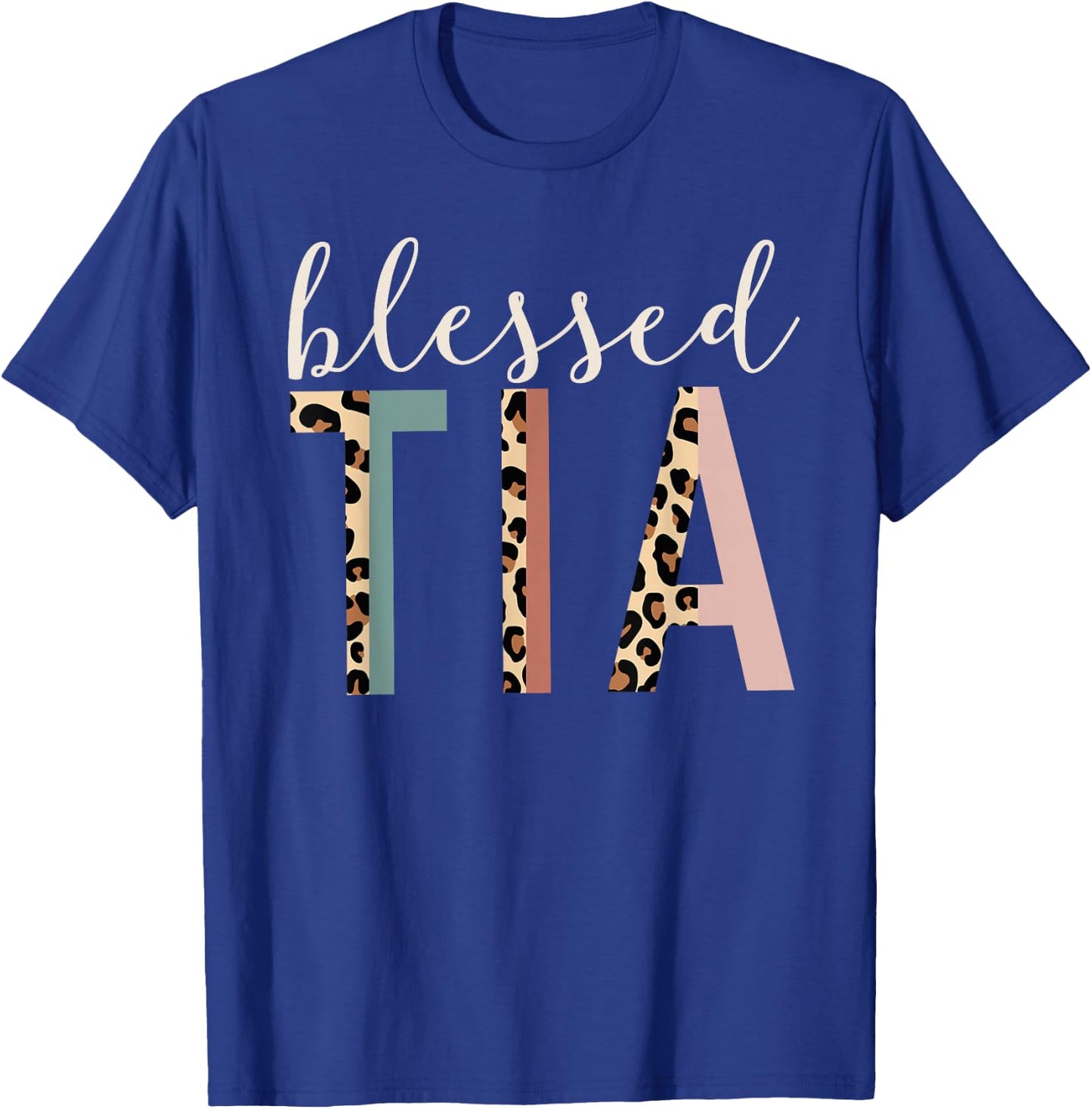 Blessed Tia Aunt Cute Leopard Print T-Shirt - T-Shirt | Royal